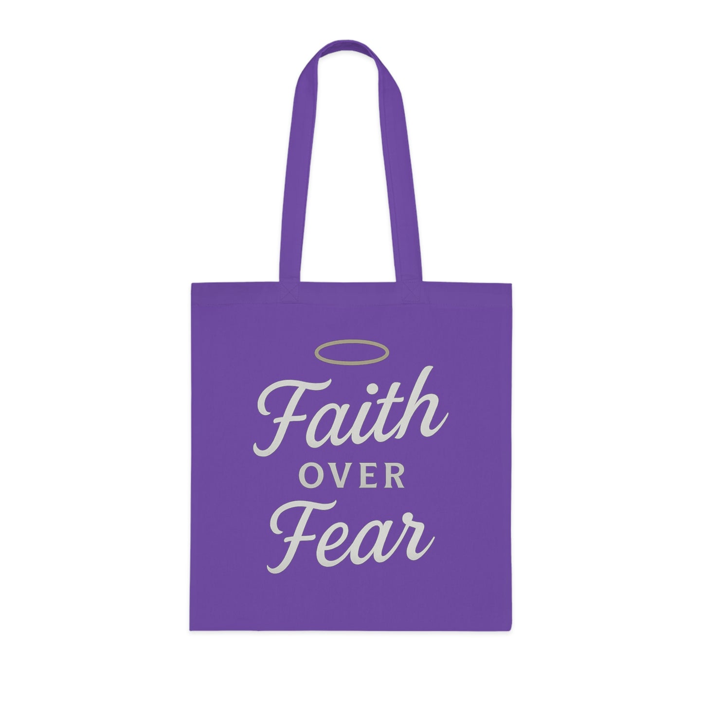Faith Over Fear Cotton Tote Bag | Inspirational Eco-Friendly Carryall