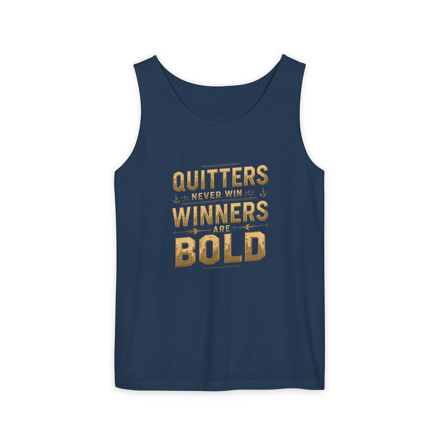 Quitters Never Win Winners Are Bold Tank Top | Motivational Typography