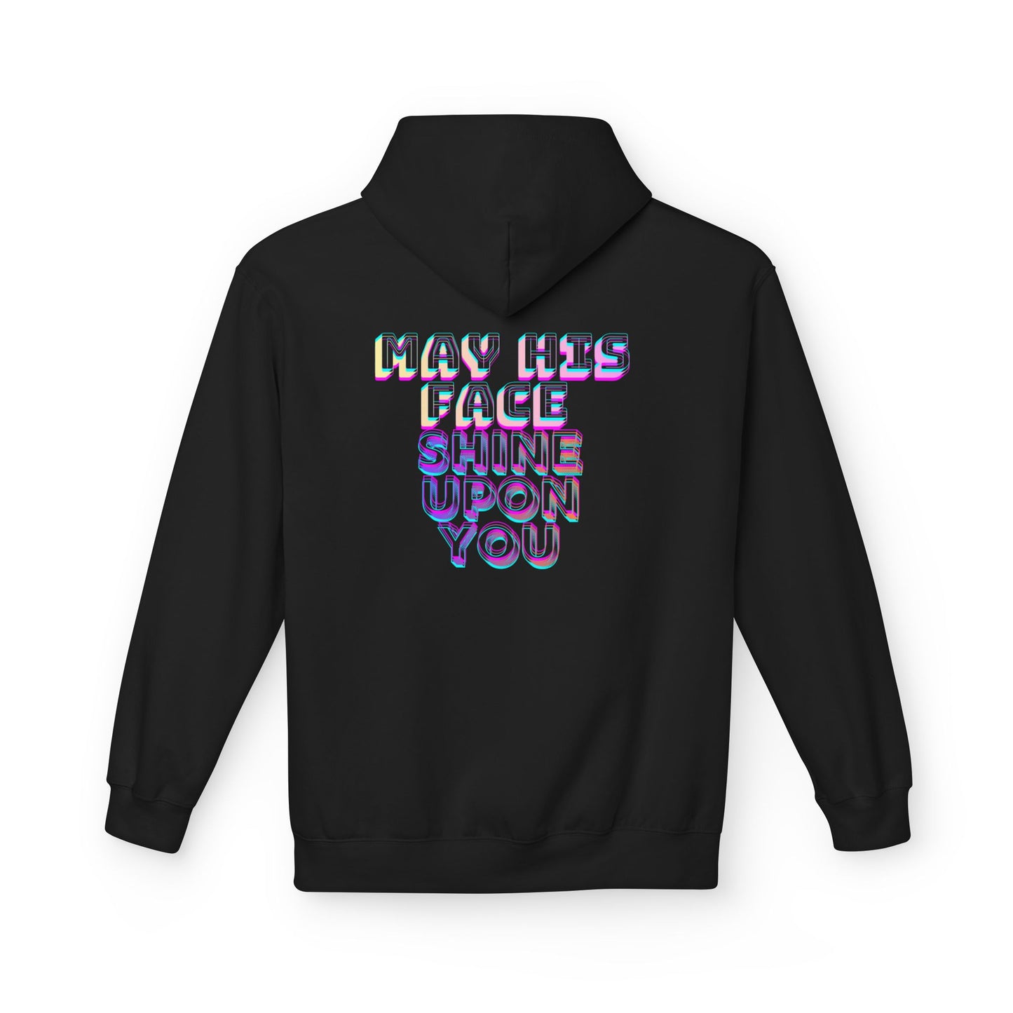 May His Face Shine Upon You Hoodie | Iridescent Lettering, Devotional Back Design