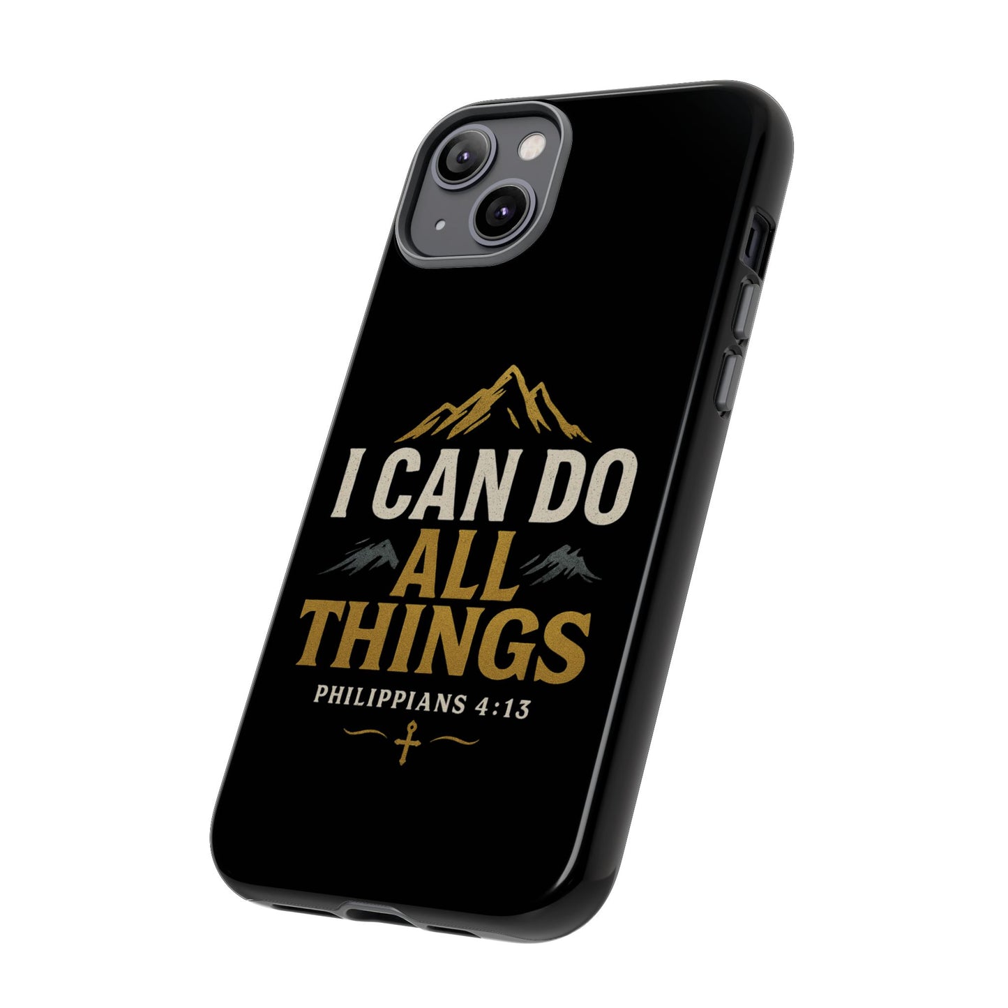 I Can Do All Things Phone Case, Inspirational Phone Cover, Christian Gift, Motivational Tech Accessory, Bible Verse Case, Tough Cases