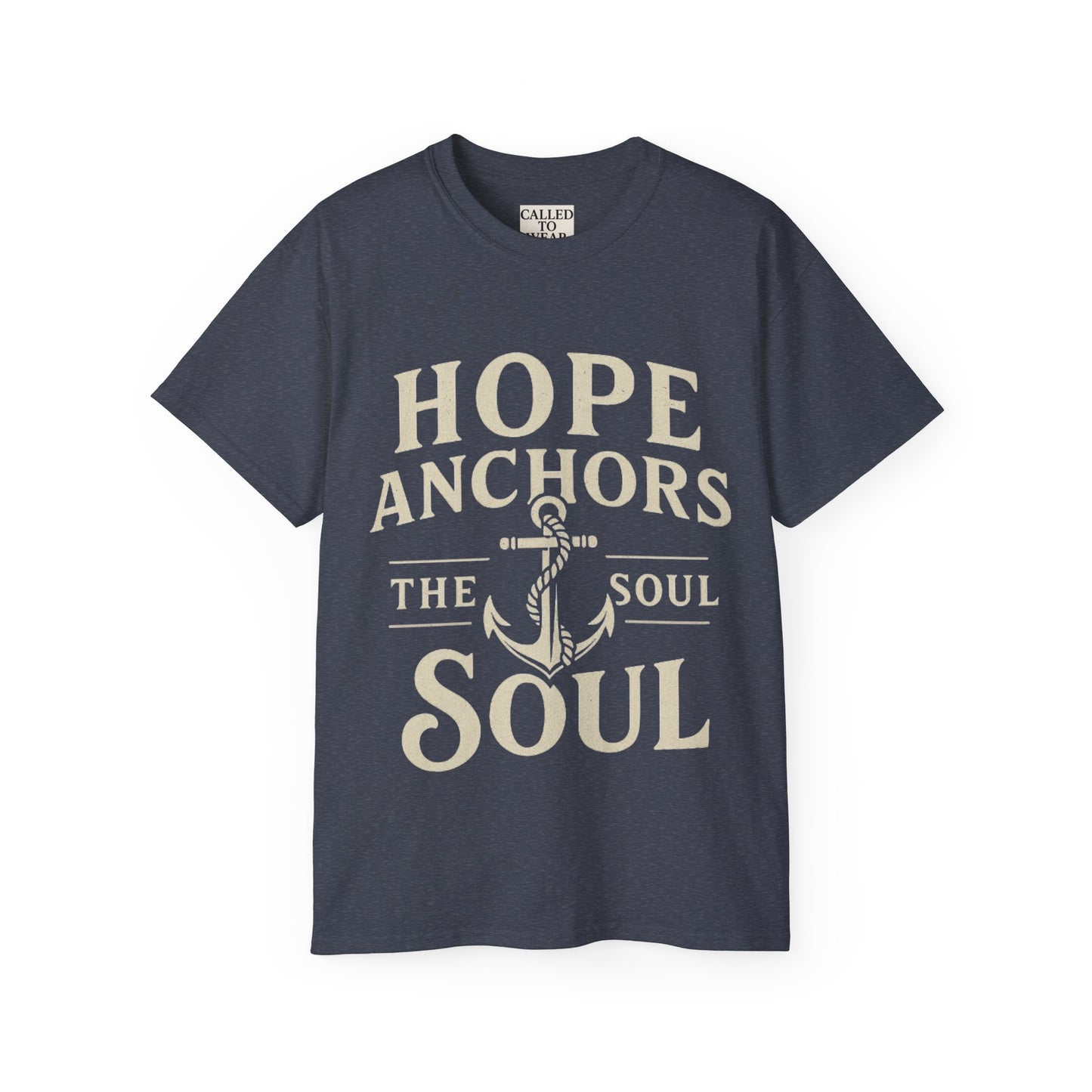 Hope Anchors the Soul Unisex Tee - Inspirational T-Shirt