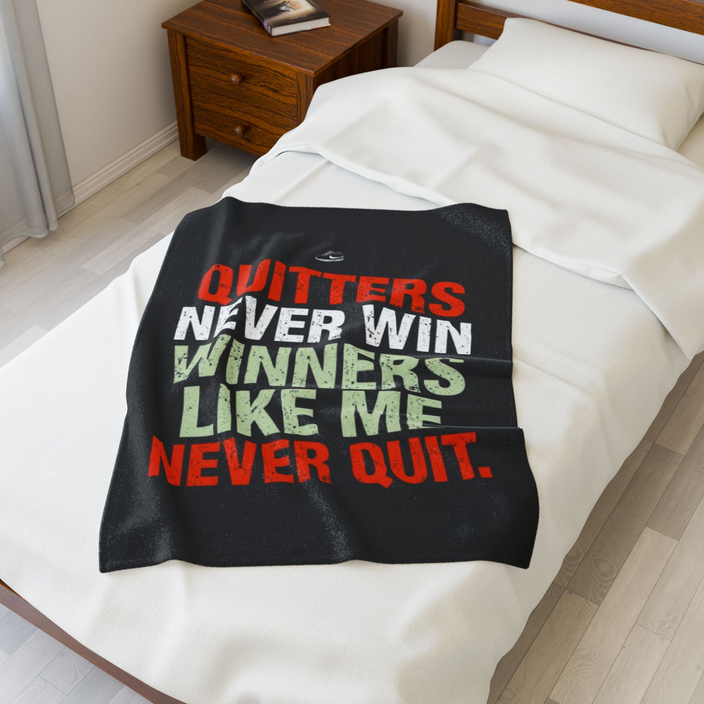 Quitters Never Win Winners Like Me Never Quit Velveteen Plush Blanket