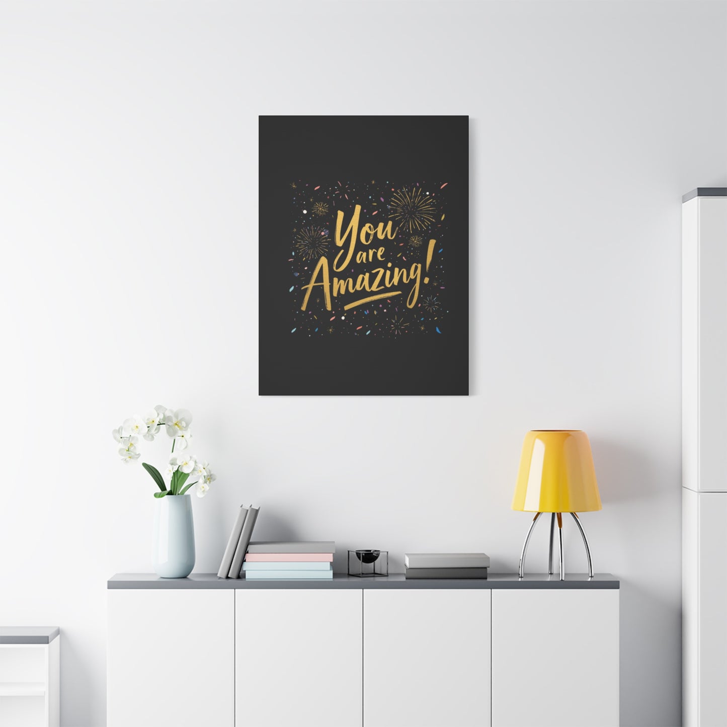 You Are Amazing! Canvas
