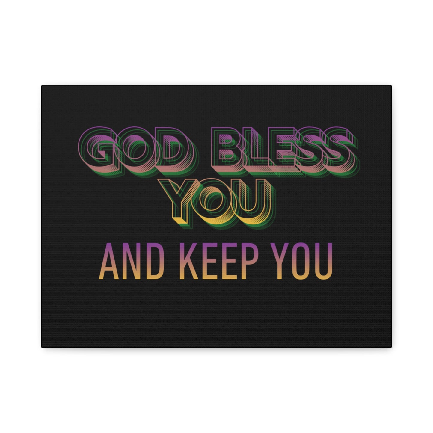God Bless You and Keep You Canvas | Matte Stretched Wall Art
