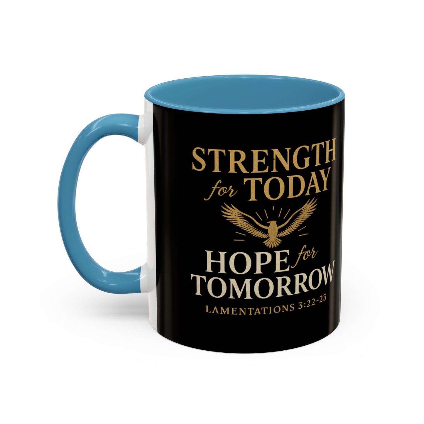 Inspirational Coffee Mug