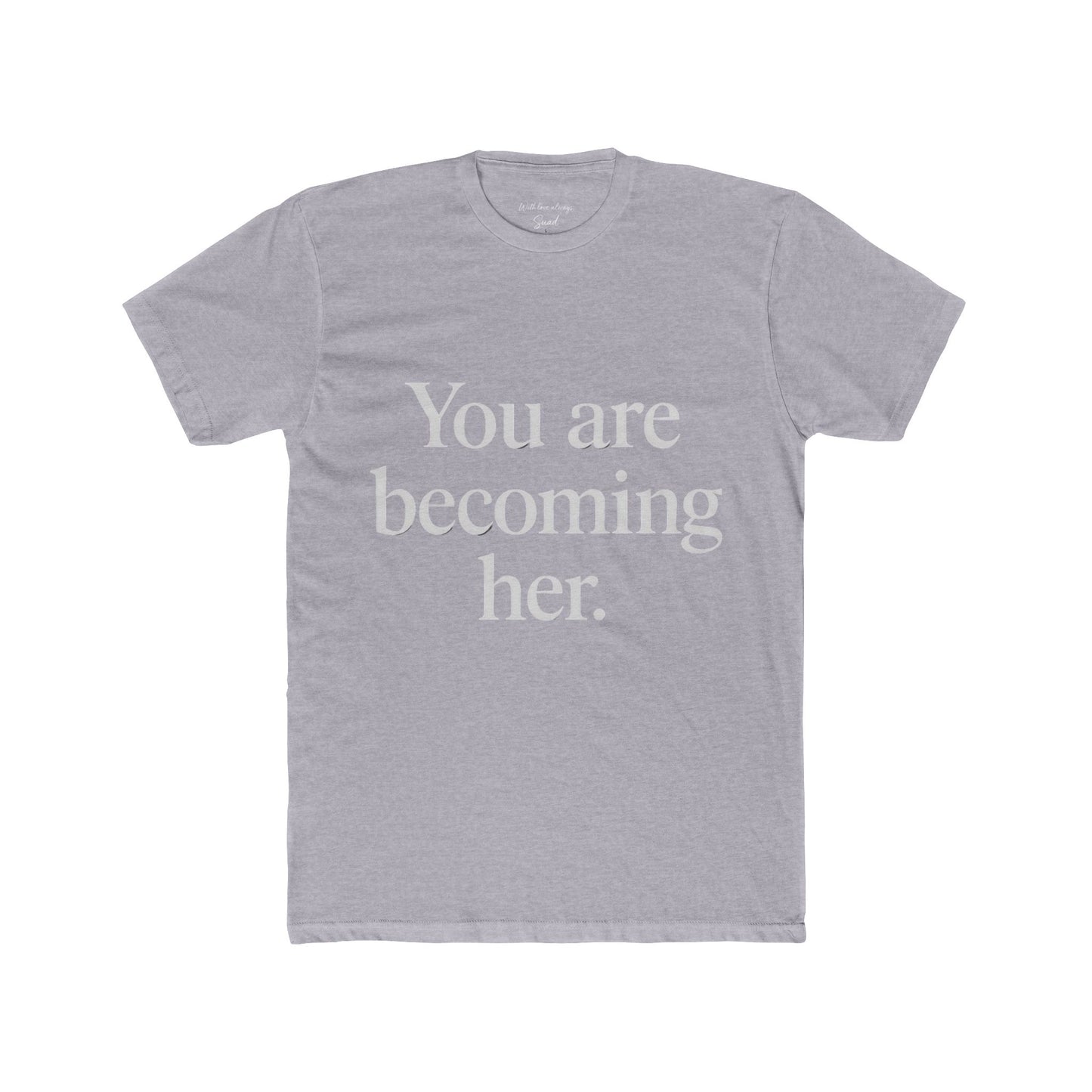 Inspirational Unisex Cotton Crew Tee - Motivational T-Shirt for Empowerment, Self-Care Gifts, Affirmation, Casual Wear, Daily Inspiration