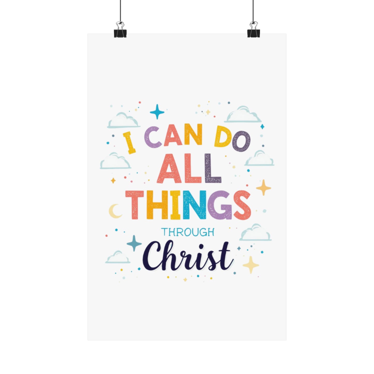 I Can Do All Things Through Christ Poster | Matte Vertical Inspirational Christian Wall Art