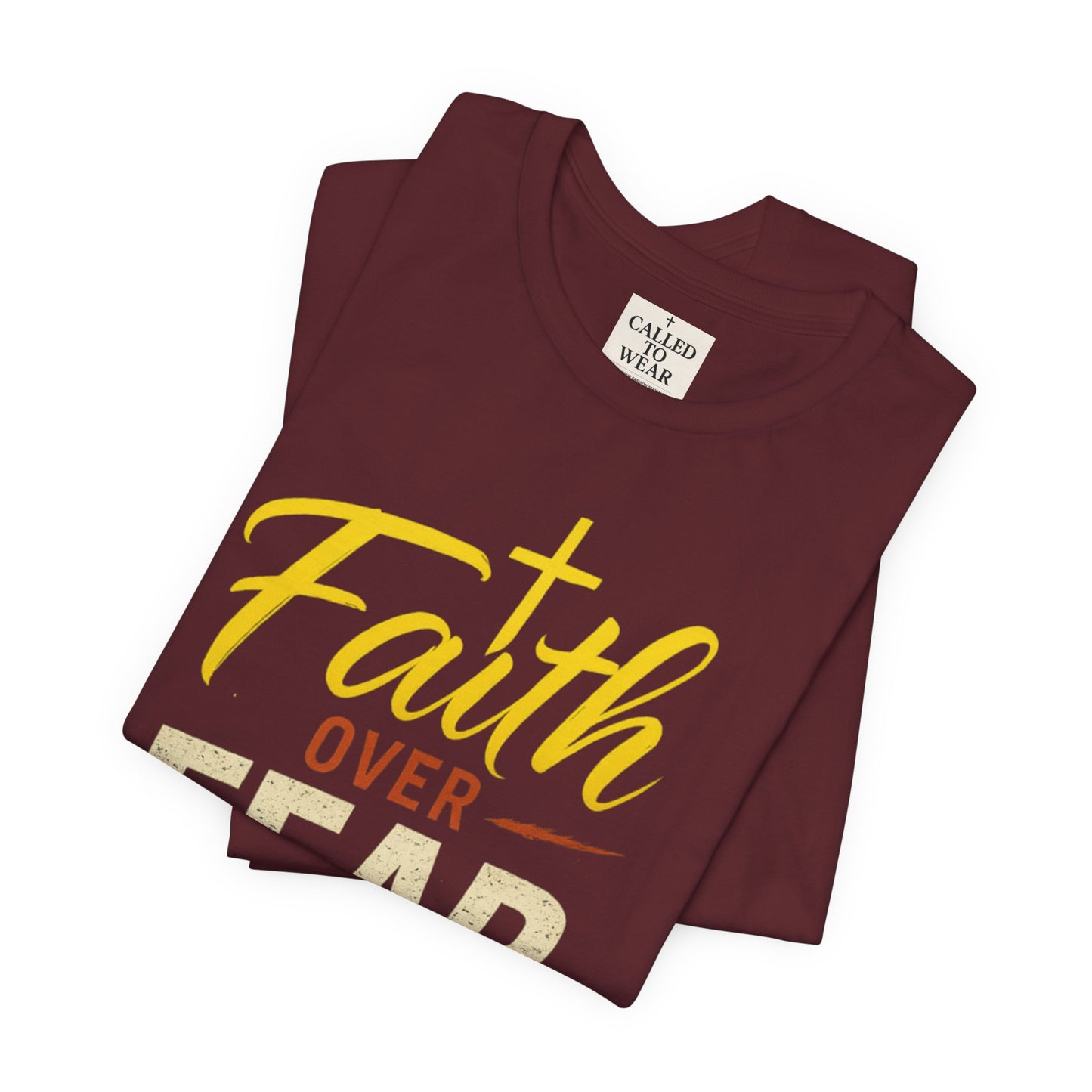 Faith Over Fear Unisex Tee - Inspirational Christian Apparel