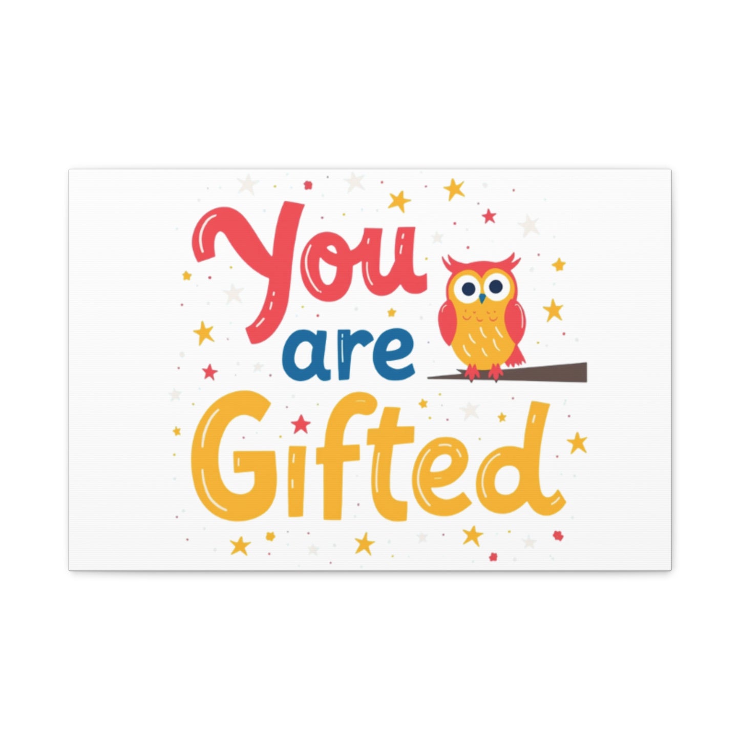 You Are Gifted Owl | Canvas