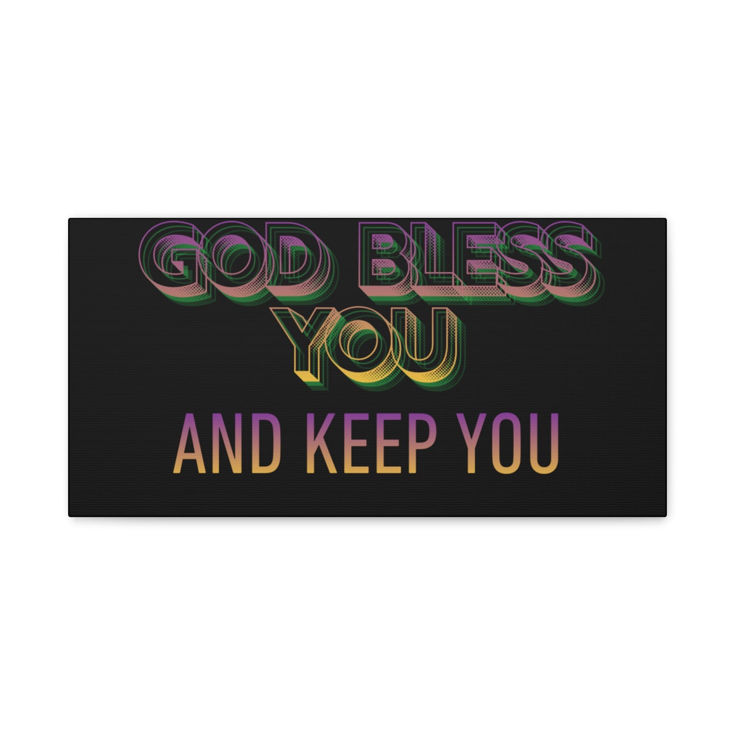God Bless You and Keep You Canvas | Matte Stretched Wall Art