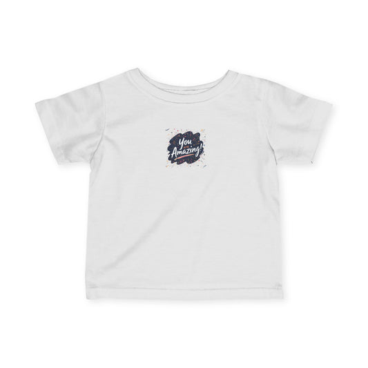 You Amazing brushstroke infant tee | hand-lettered script, soft cotton
