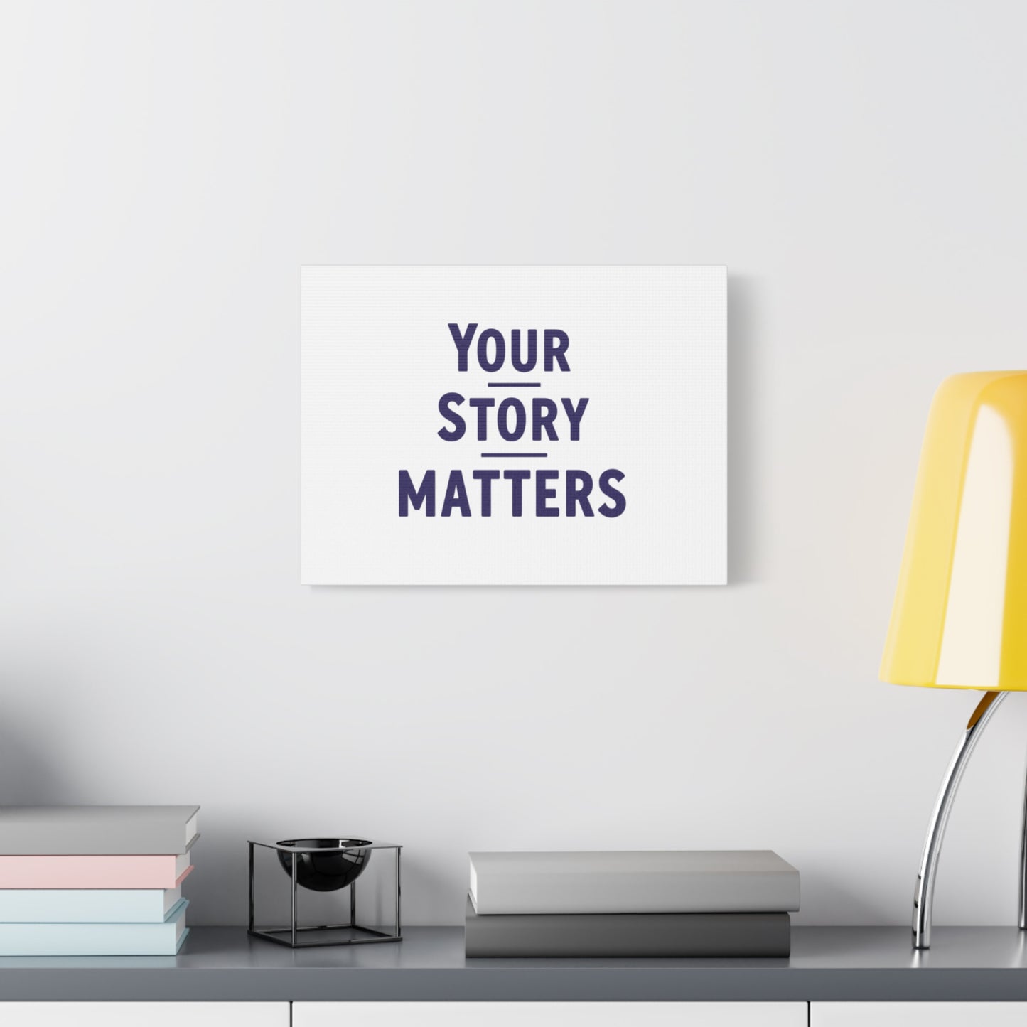 Your Story Matters Canvas