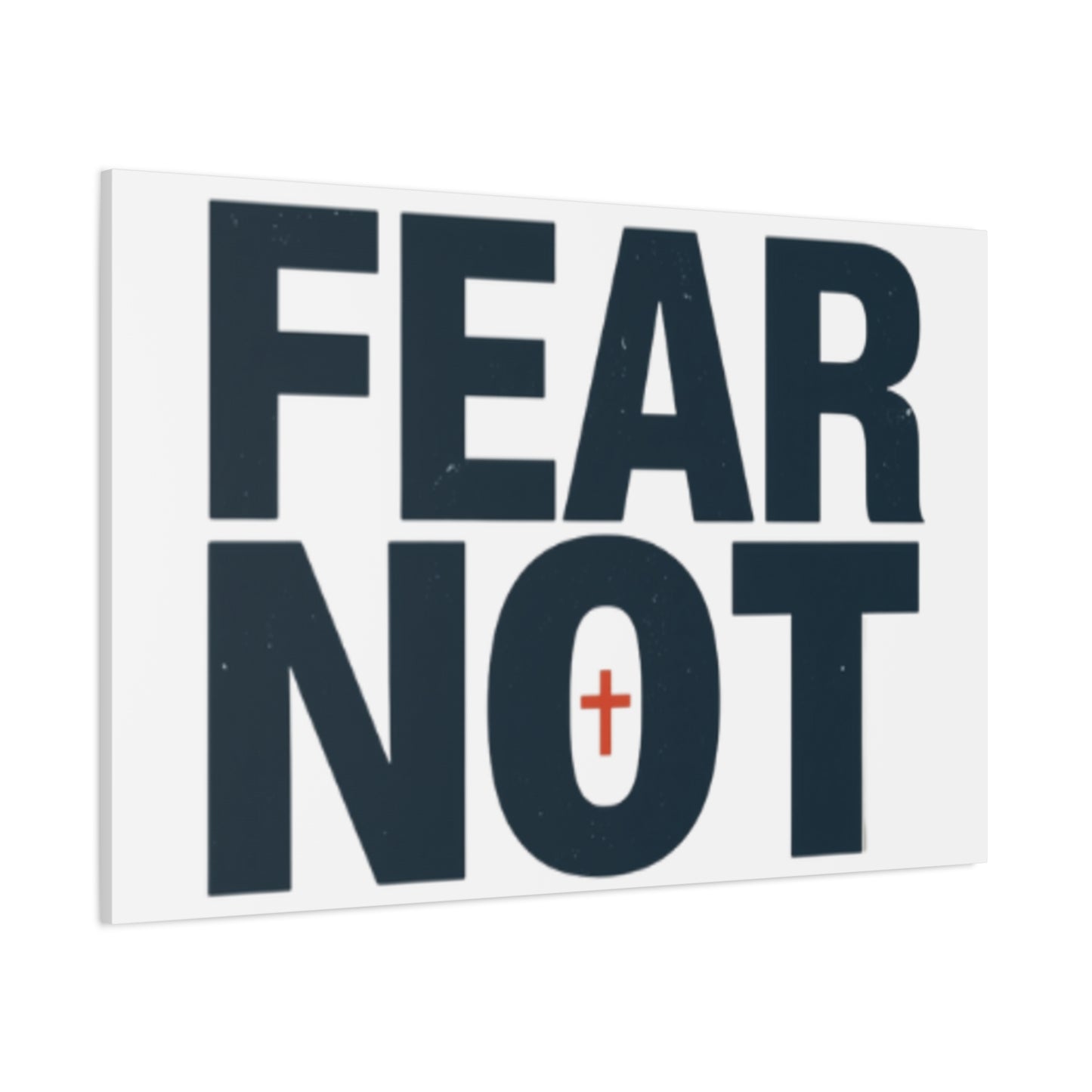 Fear Not canvas | Christian wall art, stretched matte gallery wrap