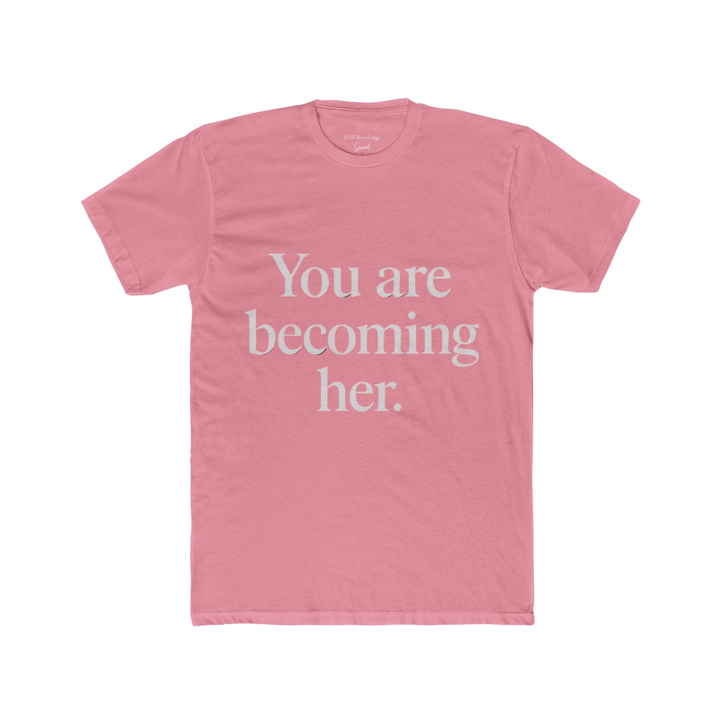Inspirational Unisex Cotton Crew Tee - Motivational T-Shirt for Empowerment, Self-Care Gifts, Affirmation, Casual Wear, Daily Inspiration