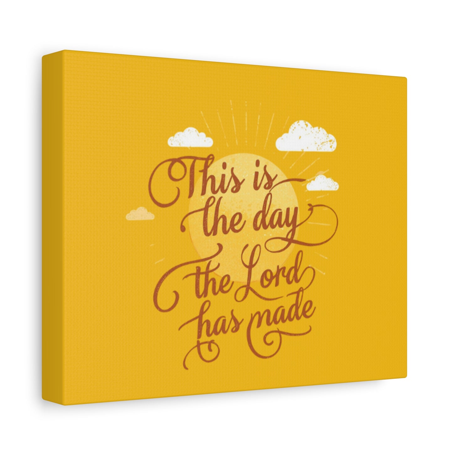 This Is the Day The Lord Has Made Canvas