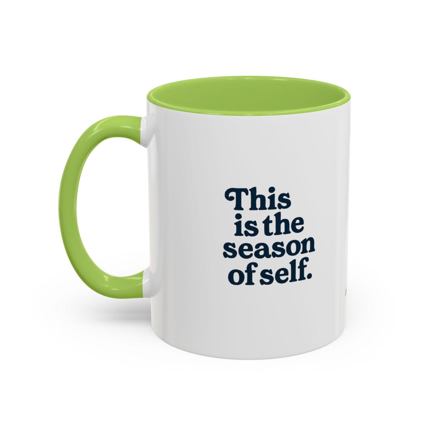 Motivational Accent Mug - Season of Self, Gift for Coaches and Coffee Lovers, 11oz or 15oz