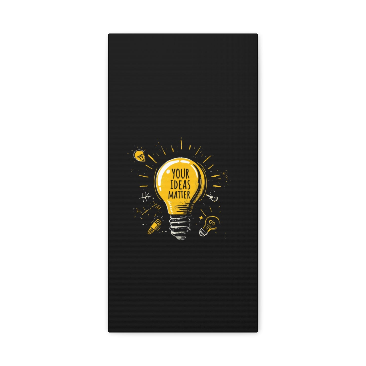 Your Ideas Matter lightbulb Matte Canvas