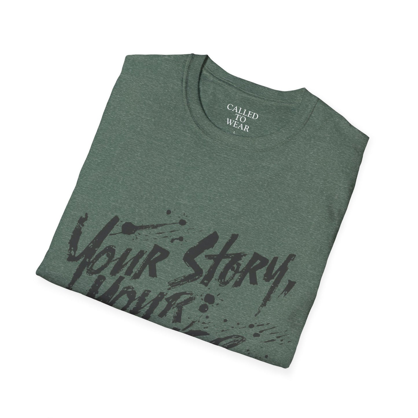 Your Story Your Power T-Shirt | Inspirational Script Typography