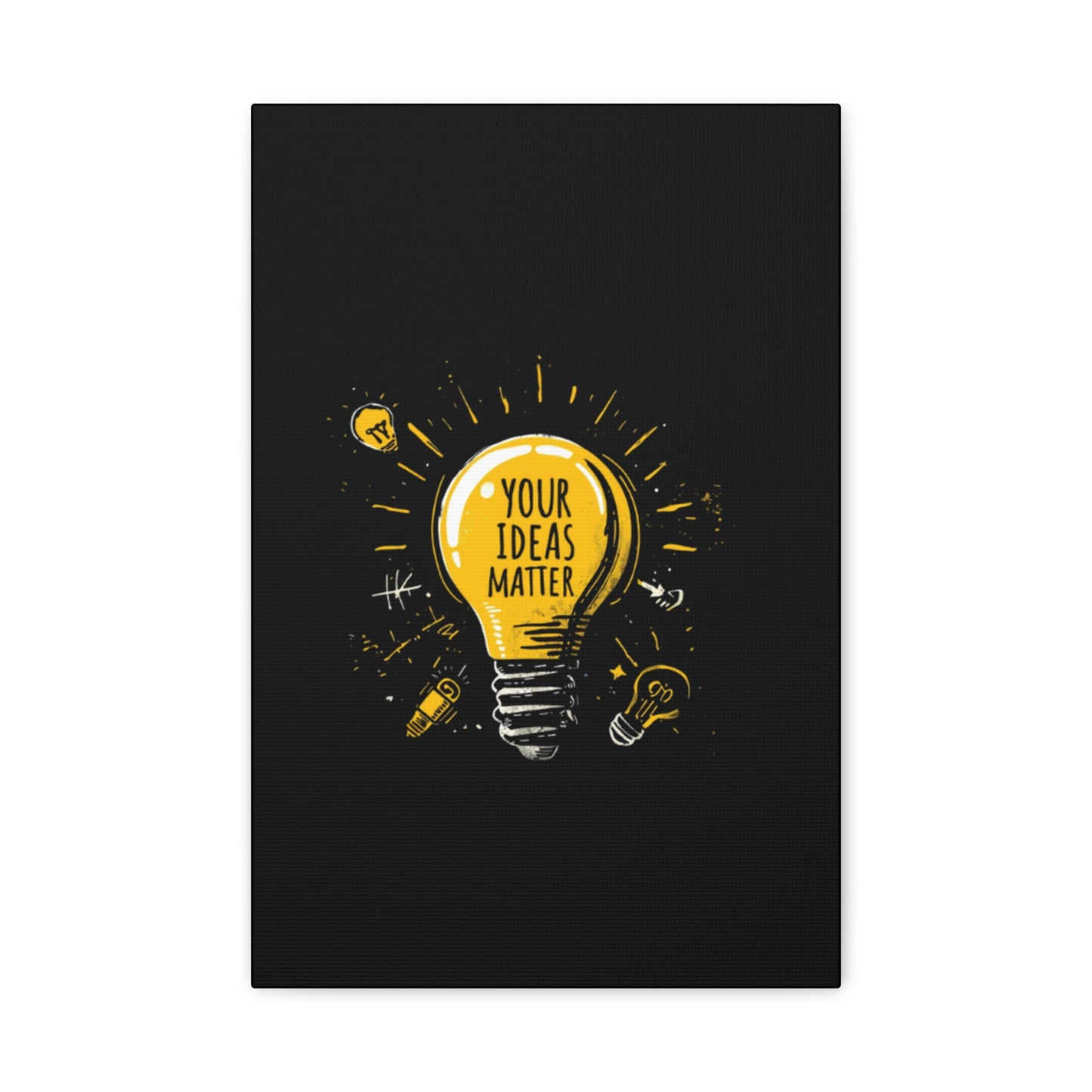 Your Ideas Matter lightbulb Matte Canvas
