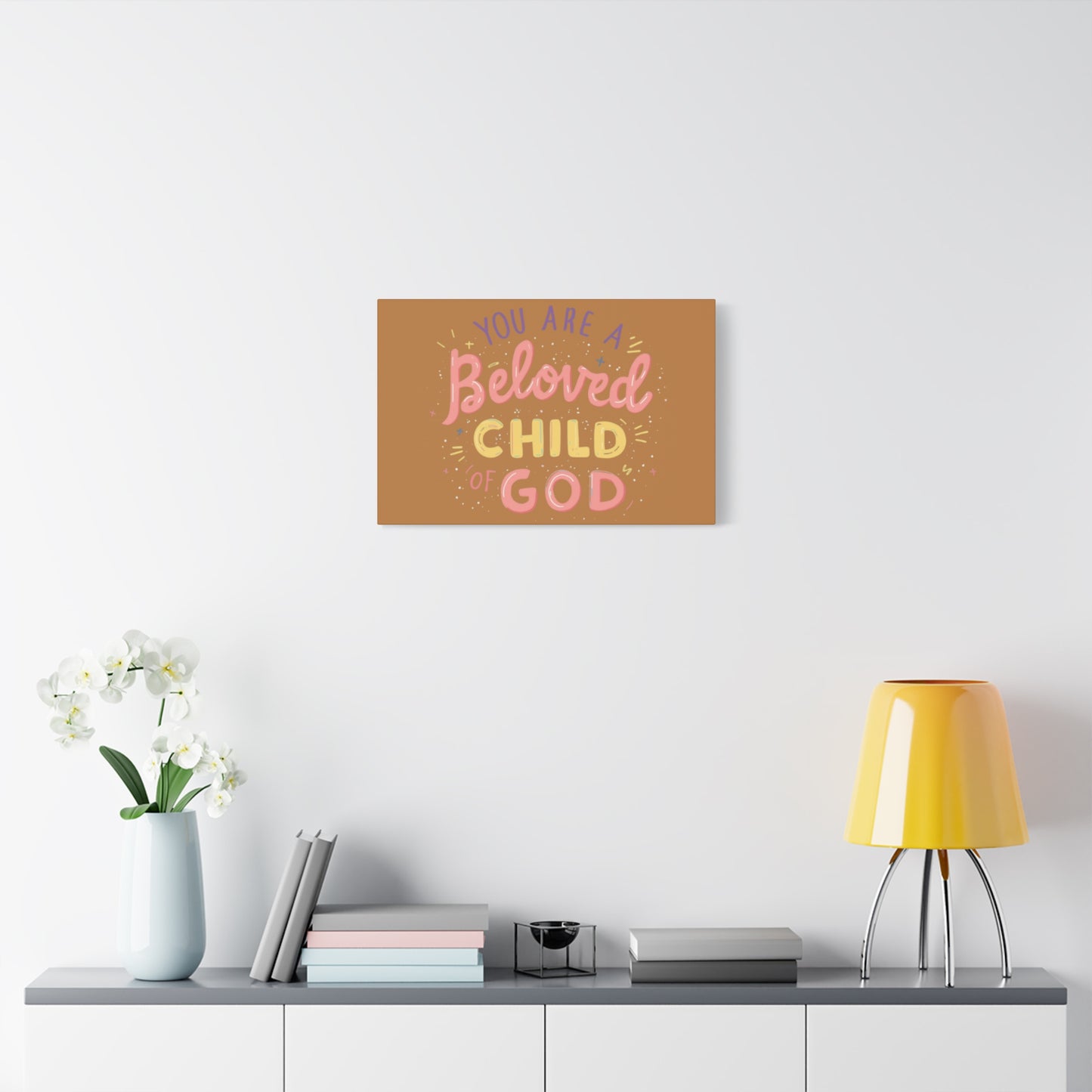 You Are a Beloved Child of God Canvas | Matte Stretched Wall Art