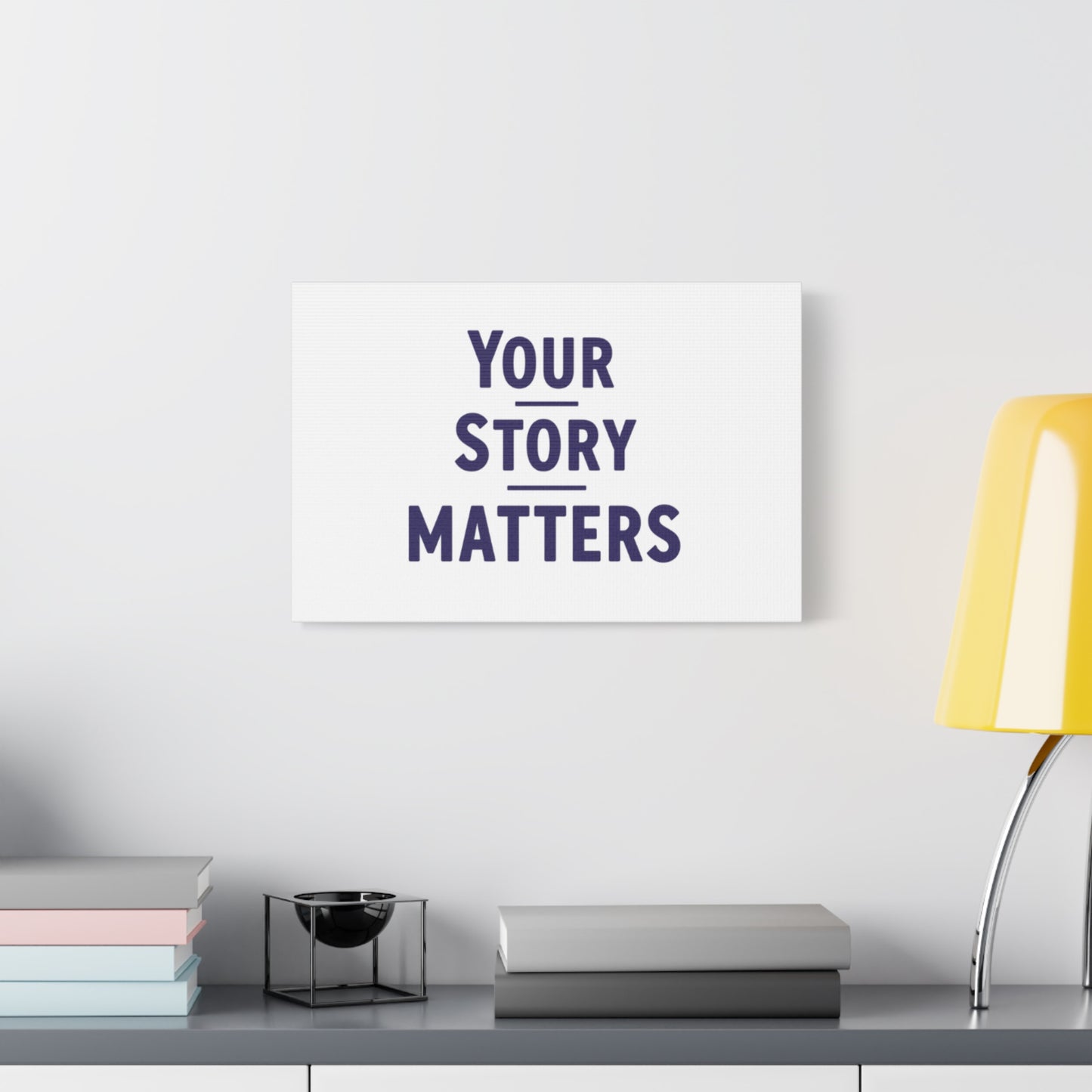 Your Story Matters Canvas