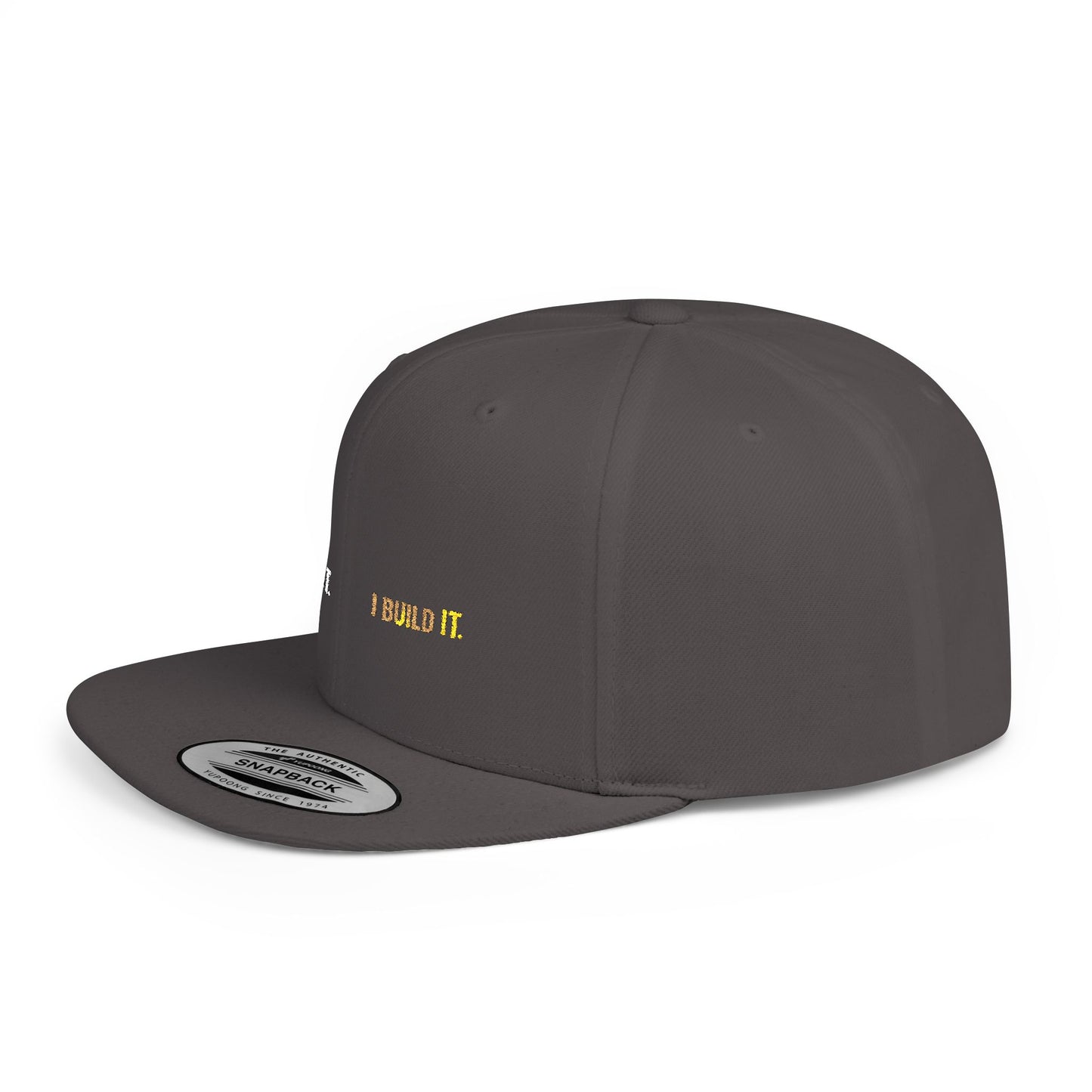 Snapback Hat Minimal 'I see It. I Build It' Embroidered Flat Bill Cap