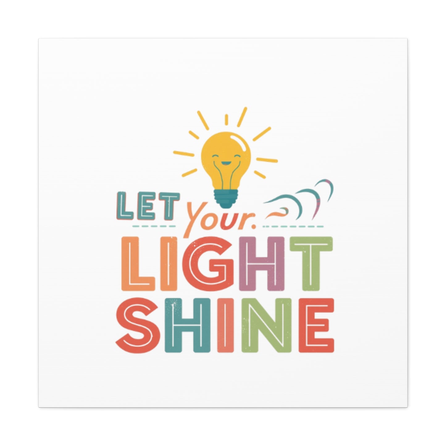 Let Your Light Shine Canvas Print | Smiling Lightbulb Wall Art
