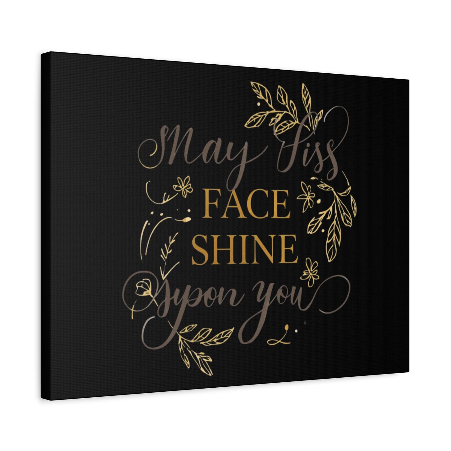 May His Face Shine Upon You Matte Canvas | Stretched Wall Art, Black Gold Botanical
