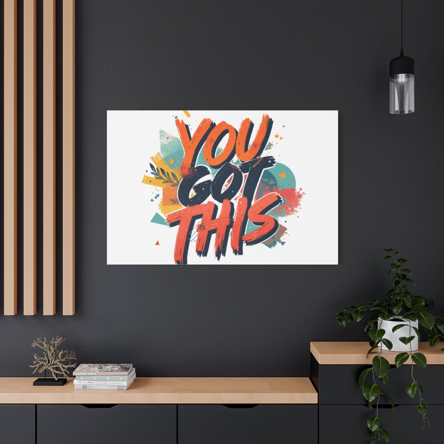 You Got This Typography Matte Canvas