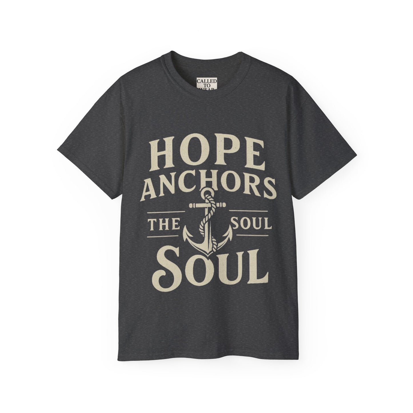 Hope Anchors the Soul Unisex Tee - Inspirational T-Shirt