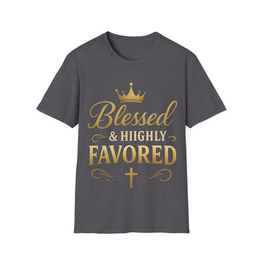 Blessed & Highly Favored Unisex T-Shirt, Faith-Based Apparel, Inspirational Gift, Christian Tee, Casual Faith Wear