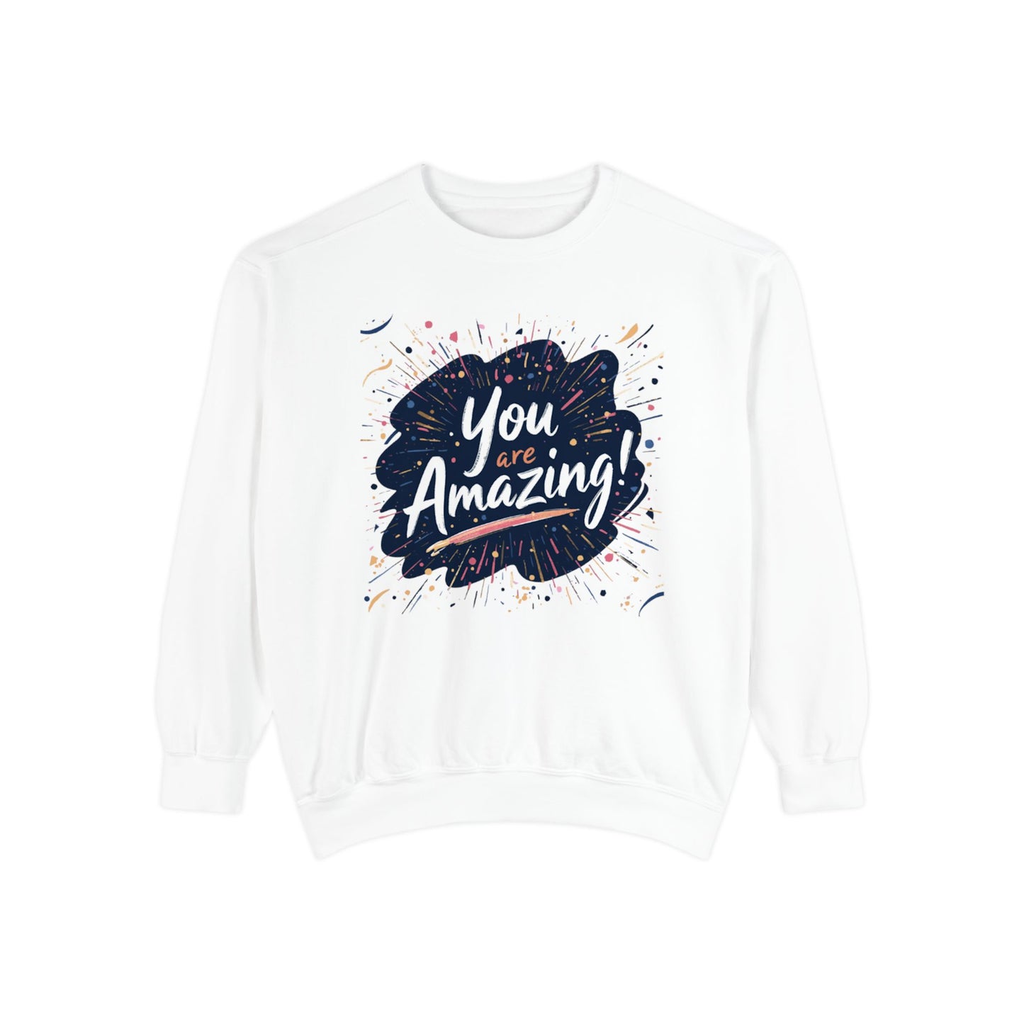 You Are Amazing sweatshirt | Inspirational Typography Crewneck