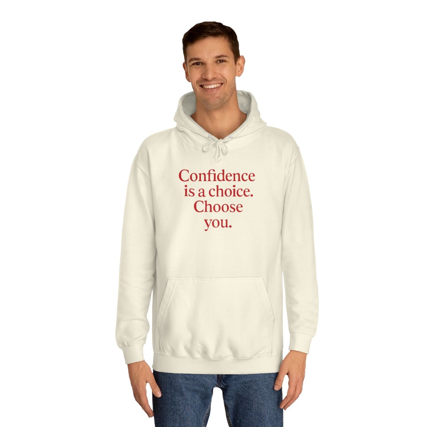 Confidence Choice Unisex College Hoodie - Inspirational Gift, Motivational Apparel, College Student Fashion, Cozy Sweatshirt, [...]