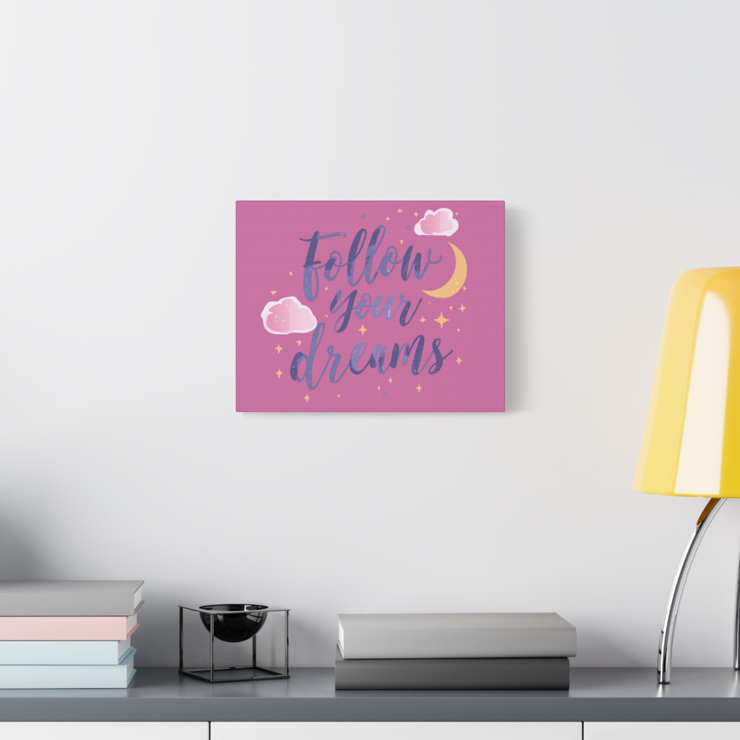 Follow Your Dreams Matte Canvas | Inspirational Wall Art, Pink Moon Clouds