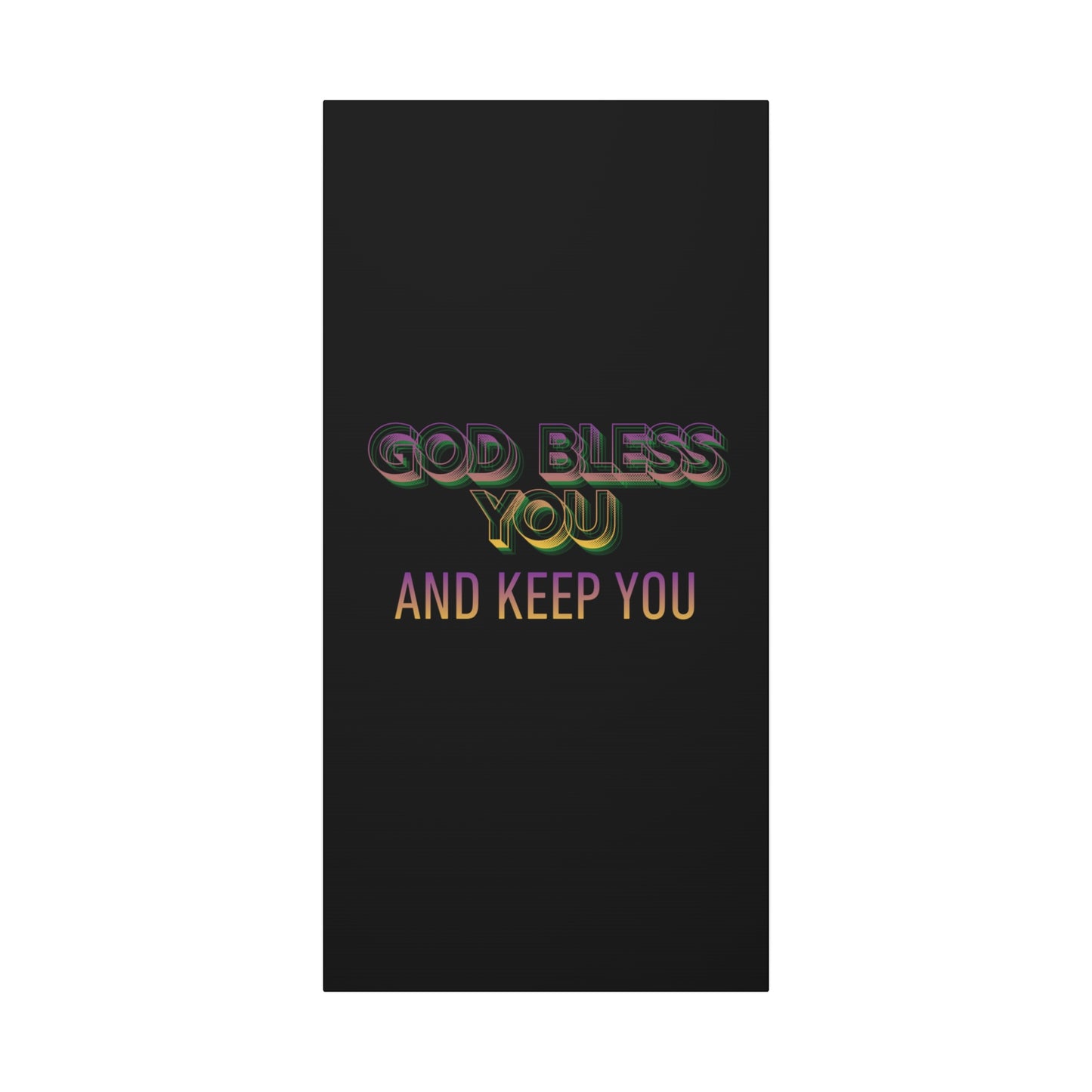 God Bless You and Keep You Canvas | Matte Stretched Wall Art