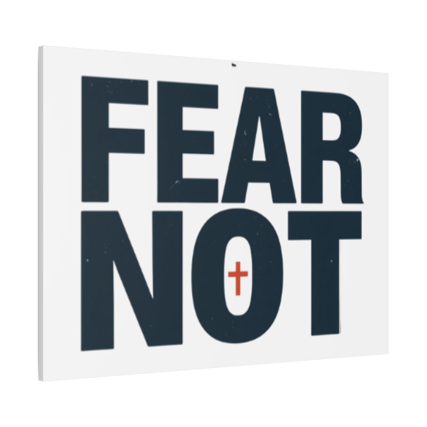 Fear Not canvas | Christian wall art, stretched matte gallery wrap