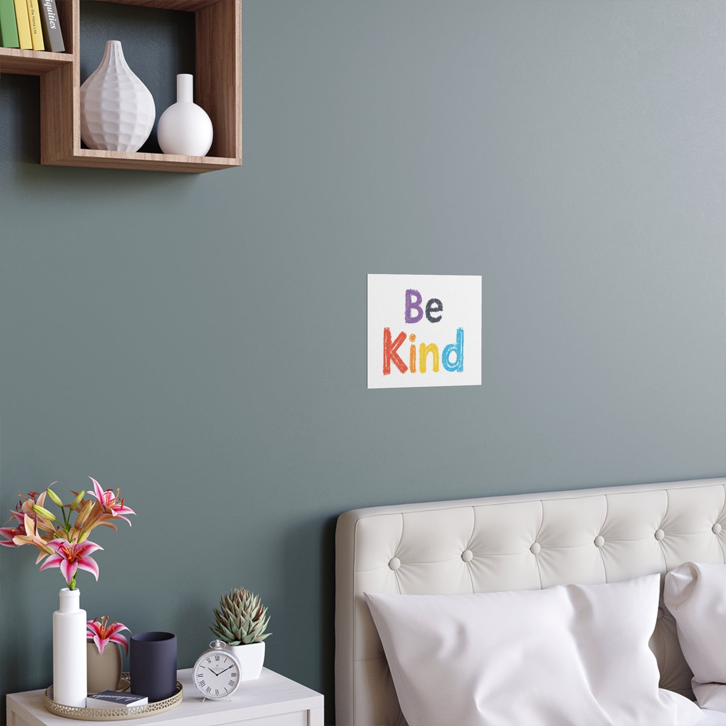 Be Kind colorful typography Poster | Silk Wall Art
