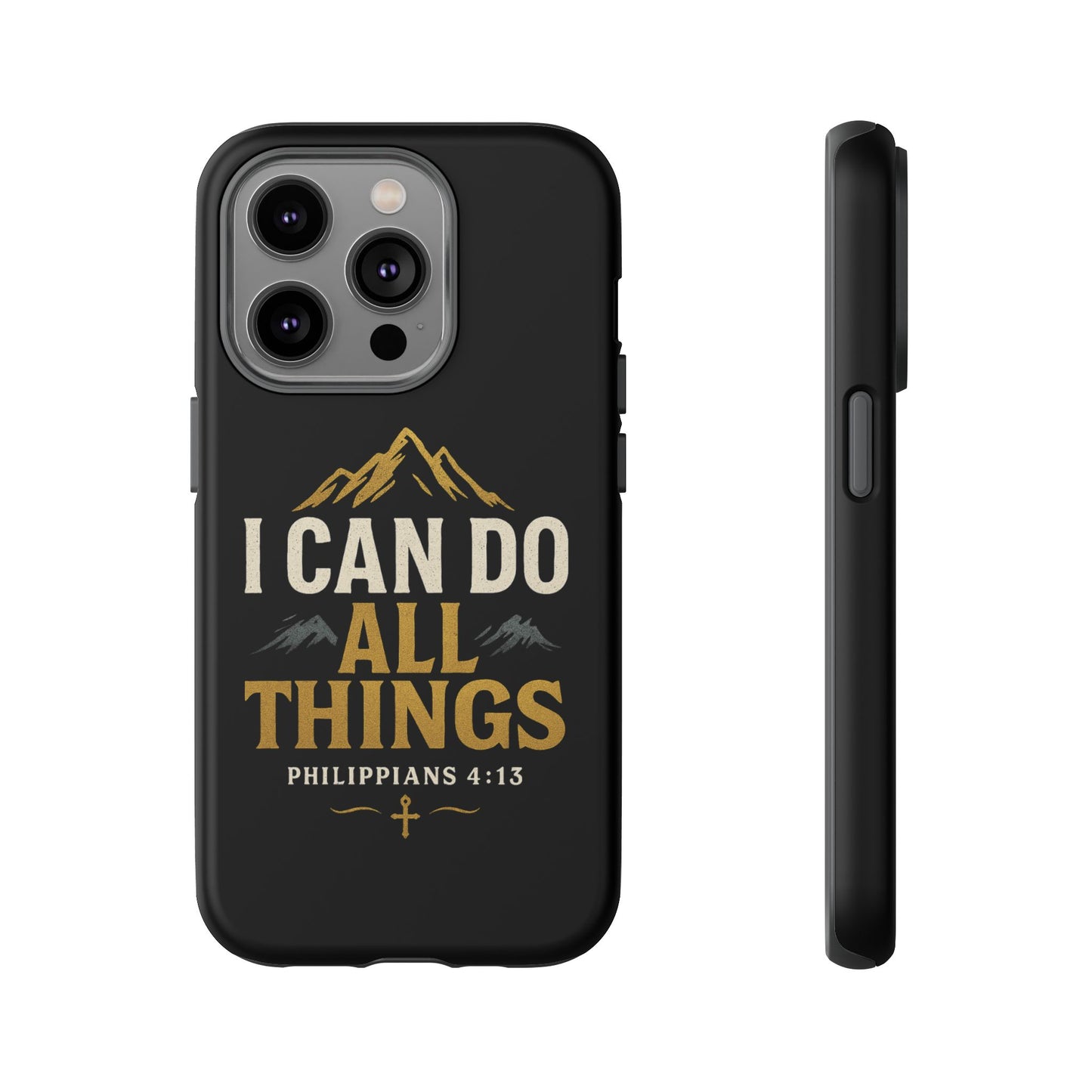 I Can Do All Things Phone Case, Inspirational Phone Cover, Christian Gift, Motivational Tech Accessory, Bible Verse Case, Tough Cases