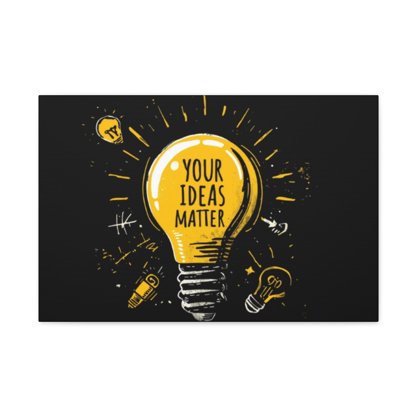 Your Ideas Matter lightbulb Matte Canvas