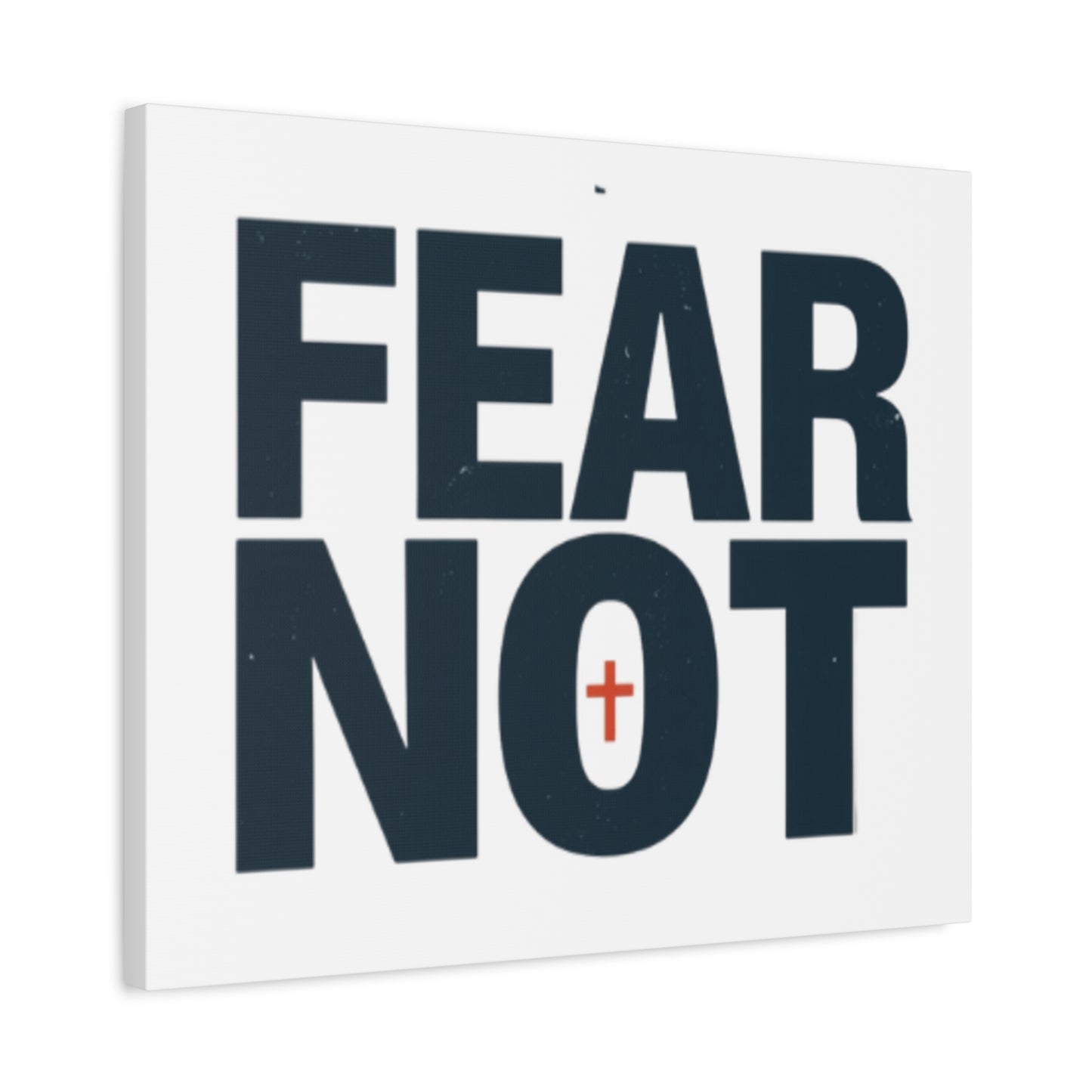 Fear Not canvas | Christian wall art, stretched matte gallery wrap