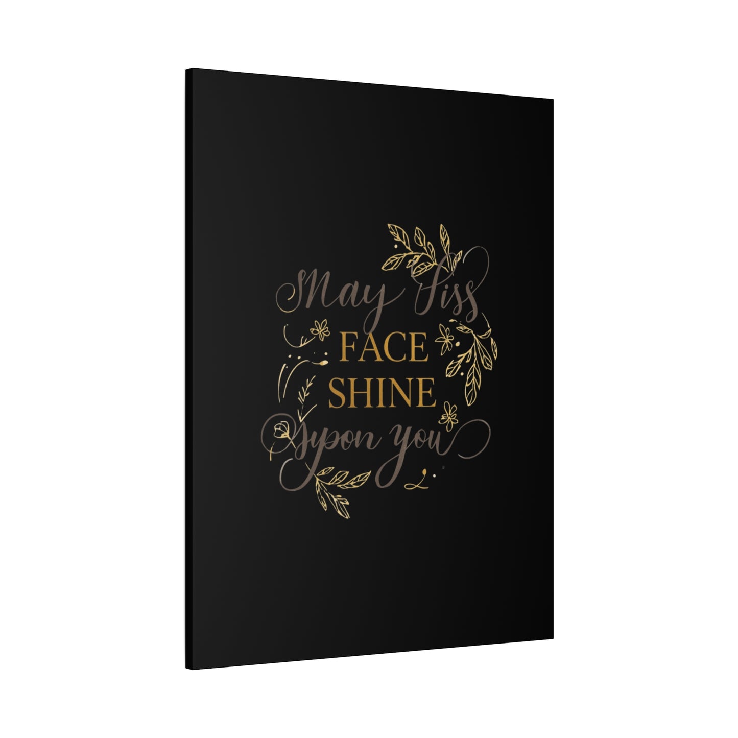 May His Face Shine Upon You Matte Canvas | Stretched Wall Art, Black Gold Botanical