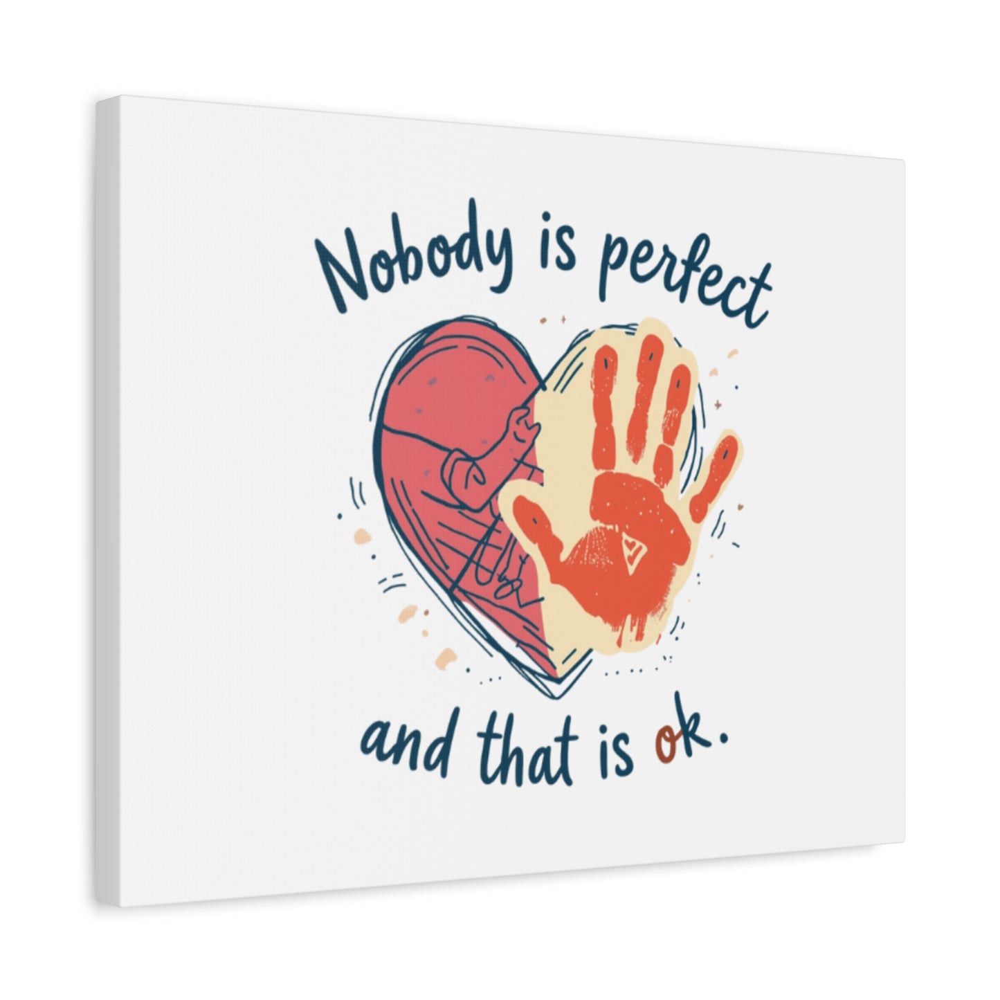 Nobody Is Perfect Heart with Handprint Canvas