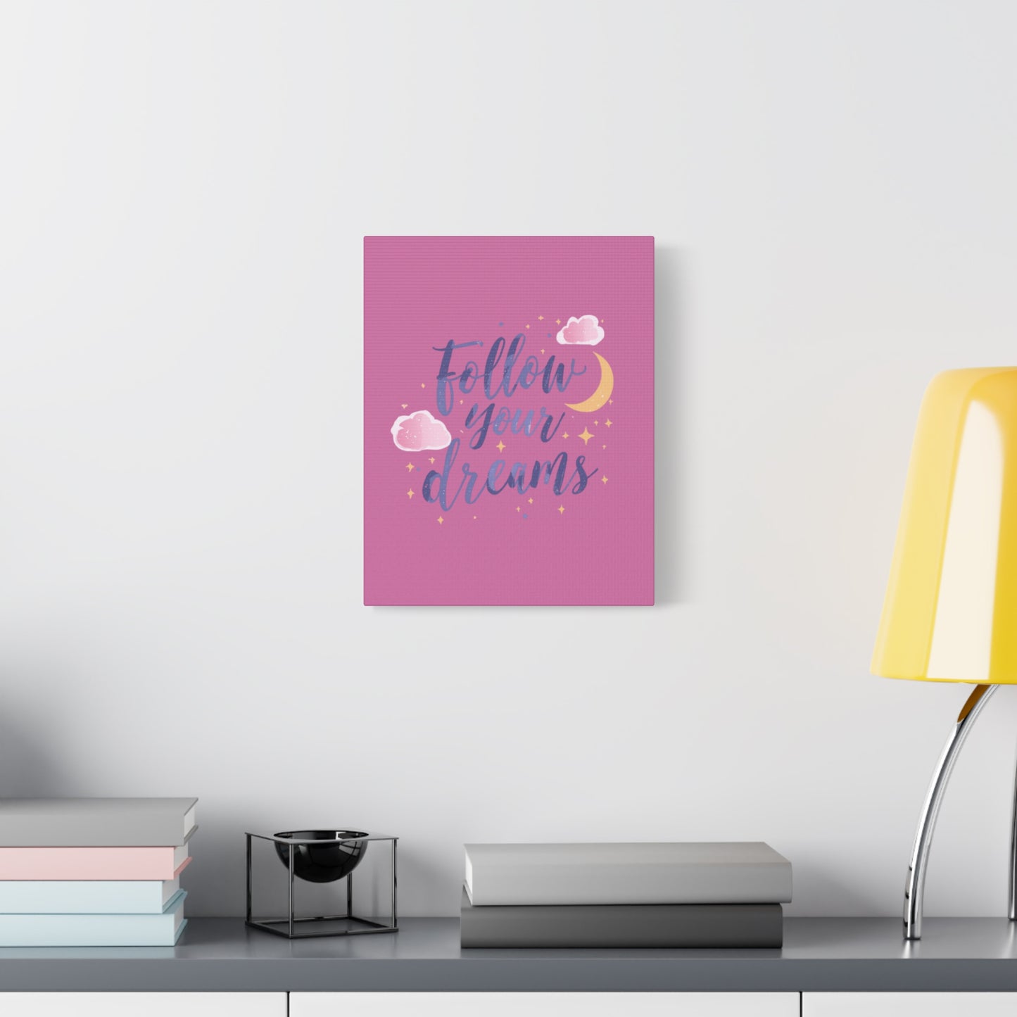 Follow Your Dreams Matte Canvas | Inspirational Wall Art, Pink Moon Clouds