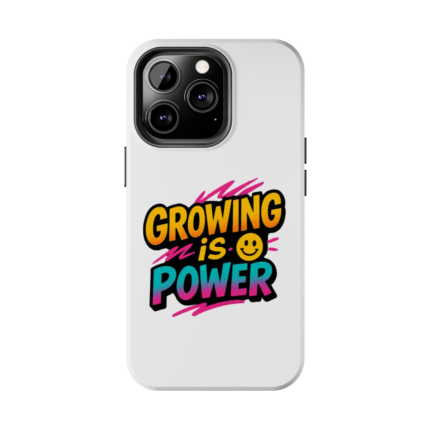Empowering Tough Phone Case - 'Growing is Power' - Motivational Gifts, Unique Phone Accessories, Phone Protector, Gift for Teens