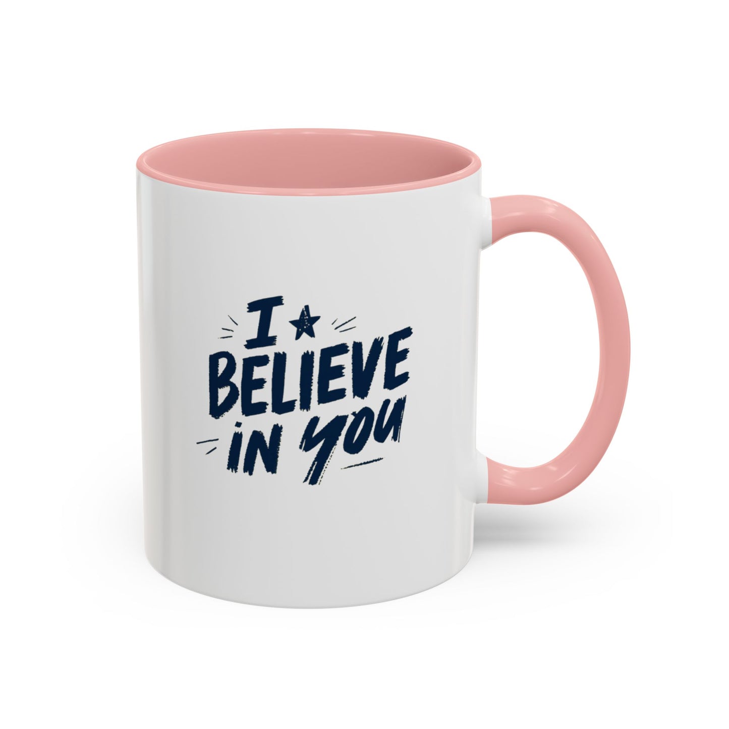 I Believe in You Mug | Accent Coffee Mug, Navy Script on White (11oz & 15oz)