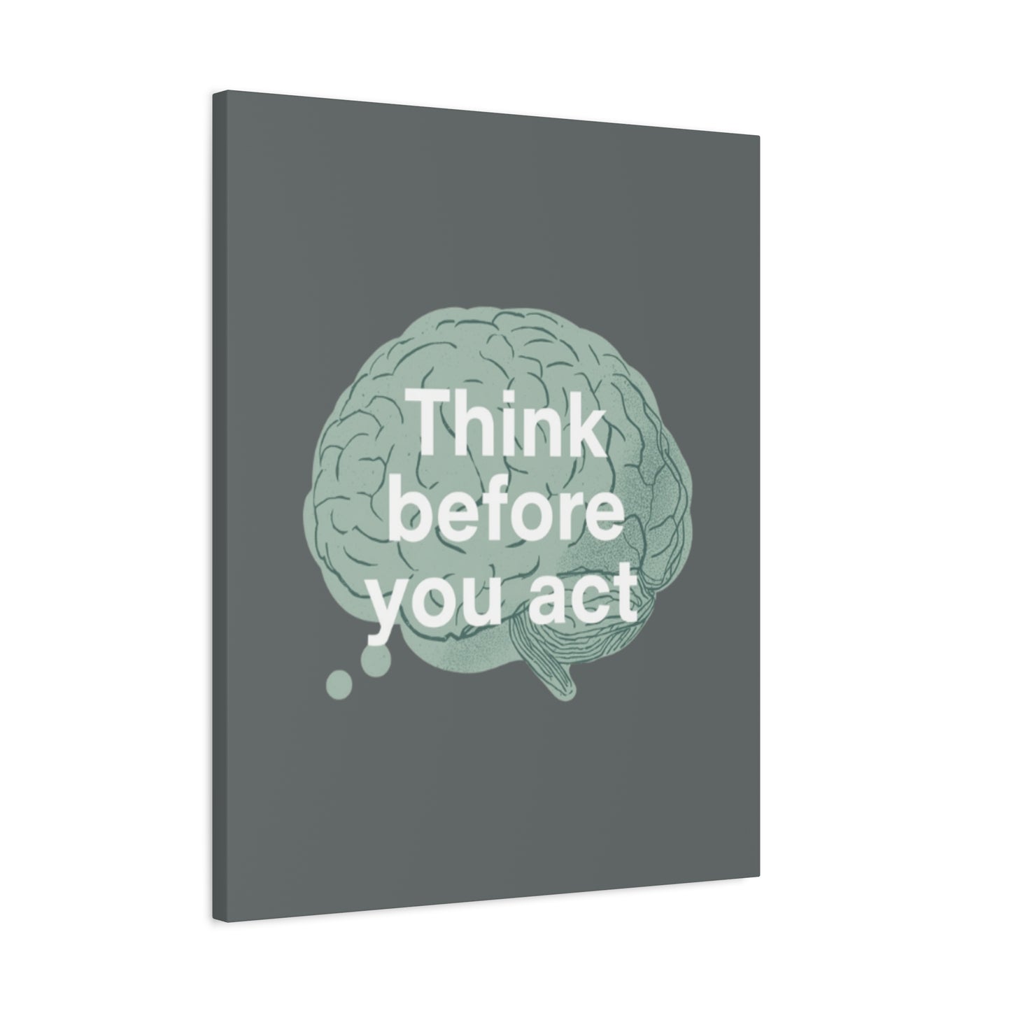 Think Before You Act brain illustration Canvas