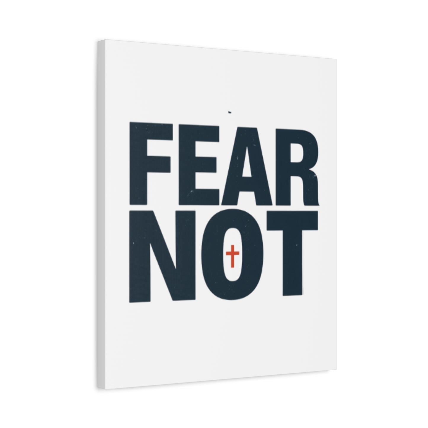 Fear Not canvas | Christian wall art, stretched matte gallery wrap