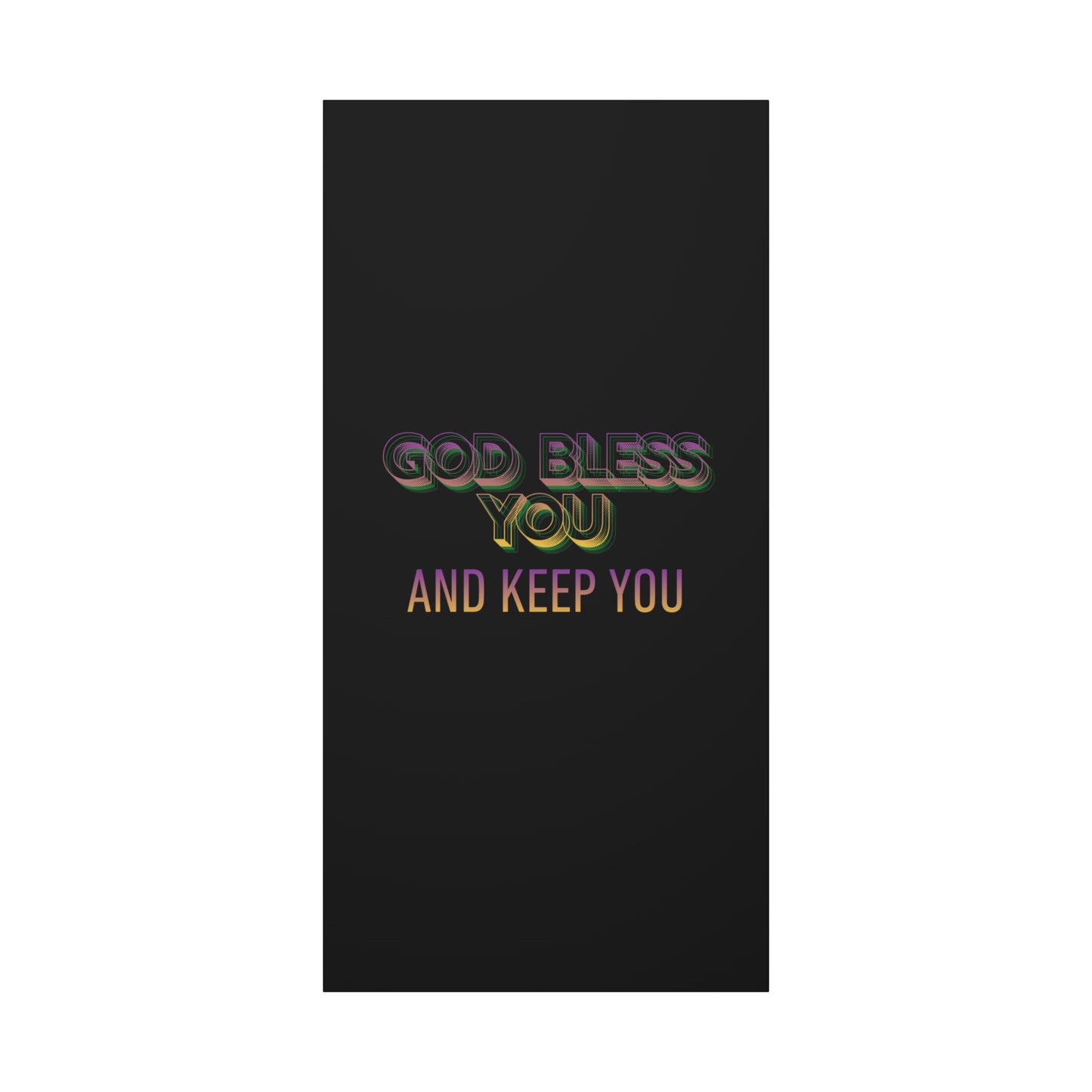 God Bless You and Keep You Canvas | Matte Stretched Wall Art