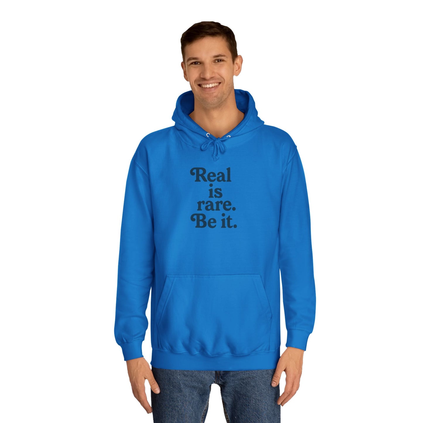 Real is Rare Unisex College Hoodie | Motivational Casual Wear, Gift for Students, Trendy Comfort