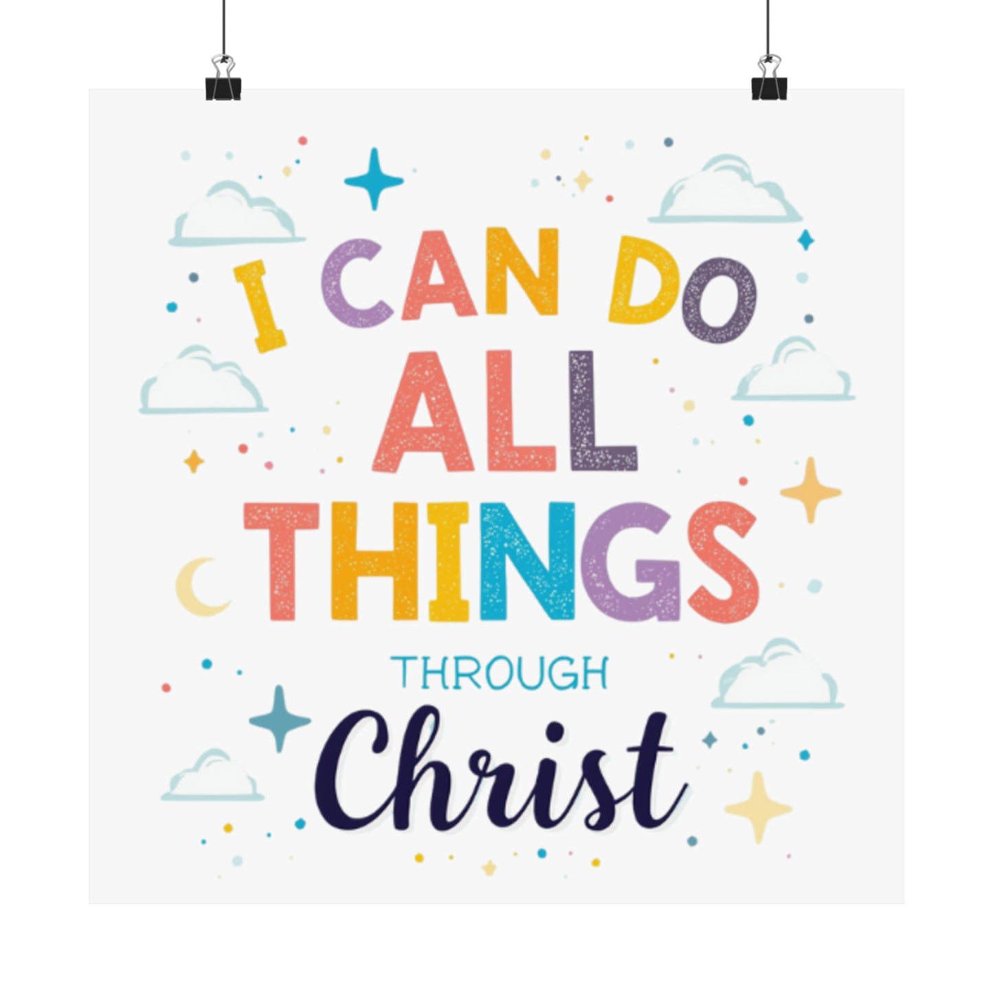 I Can Do All Things Through Christ Poster | Matte Vertical Inspirational Christian Wall Art